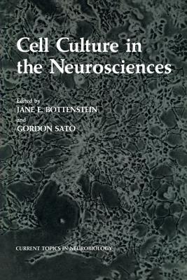 Cell Culture in the Neurosciences - cover
