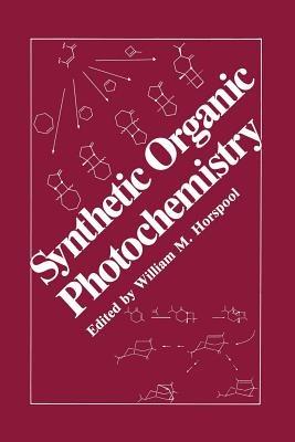 Synthetic Organic Photochemistry - cover
