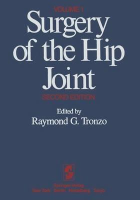Surgery of the Hip Joint: Volume 1 - cover