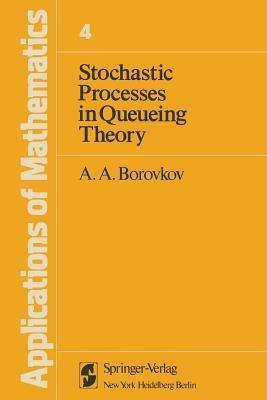 Stochastic Processes in Queueing Theory - Alexandr Borovkov - cover
