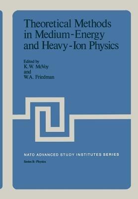 Theoretical Methods in Medium-Energy and Heavy-Ion Physics - cover