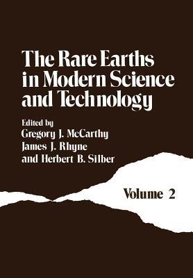 The Rare Earths in Modern Science and Technology: Volume 2 - G.J. McCarthy - cover