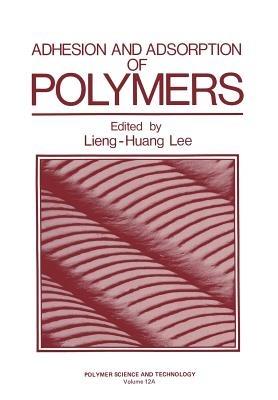 Adhesion and Adsorption of Polymers - cover