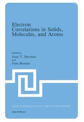 Electron Correlations in Solids, Molecules, and Atoms - cover