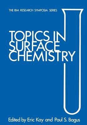 Topics in Surface Chemistry: IBM Research Symposia Series - cover