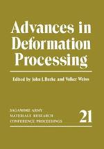 Advances in Deformation Processing