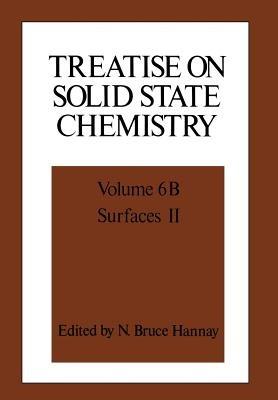Treatise on Solid State Chemistry: Volume 6B Surfaces II - cover