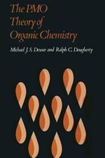 The PMO Theory of Organic Chemistry