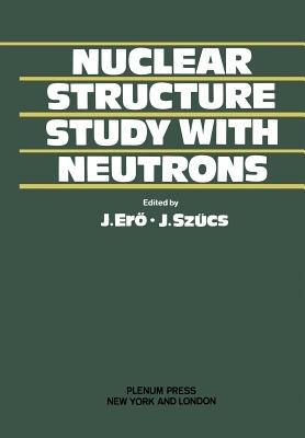 Nuclear Structure Study with Neutrons - cover