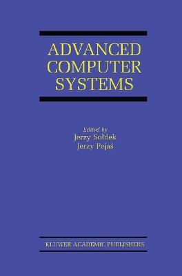 Advanced Computer Systems: Eighth International Conference, ACS’ 2001 Mielno, Poland October 17–19, 2001 Proceedings - cover