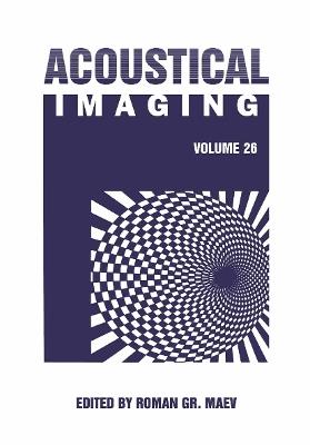 Acoustical Imaging: Volume 26 - cover