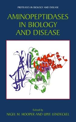 Aminopeptidases in Biology and Disease - cover