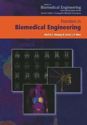 Frontiers in Biomedical Engineering: Proceedings of the World Congress for Chinese Biomedical Engineers - cover