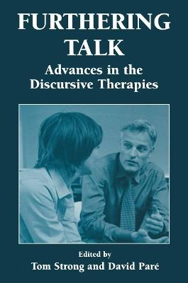 Furthering Talk: Advances in the Discursive Therapies - cover