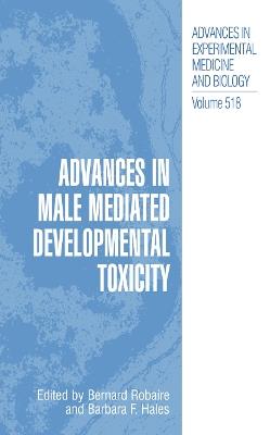 Advances in Male Mediated Developmental Toxicity - cover