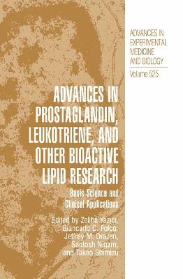 Advances in Prostaglandin, Leukotriene, and other Bioactive Lipid Research: Basic Science and Clinical Applications - cover