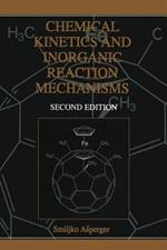 Chemical Kinetics and Inorganic Reaction Mechanisms