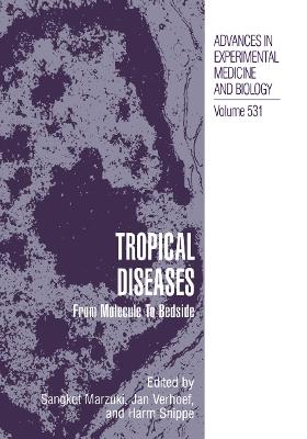 Tropical Diseases: From Molecule to Bedside - cover