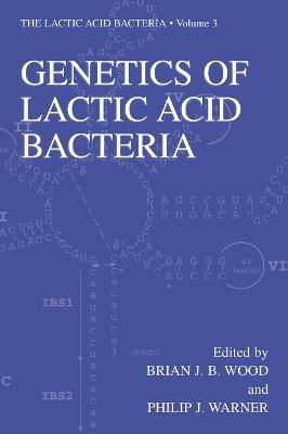 Genetics of Lactic Acid Bacteria - cover