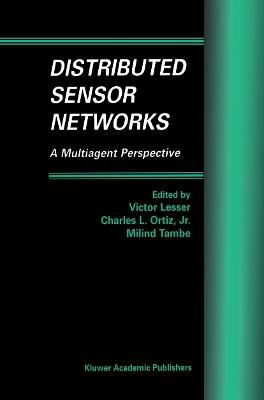 Distributed Sensor Networks: A Multiagent Perspective - cover
