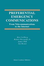 Preferential Emergency Communications: From Telecommunications to the Internet
