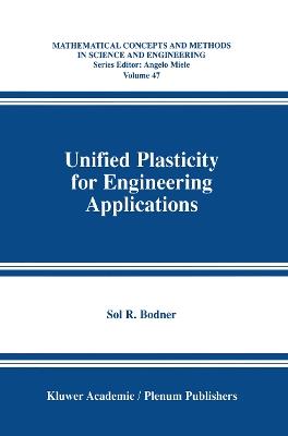 Unified Plasticity for Engineering Applications - Sol R. Bodner - cover