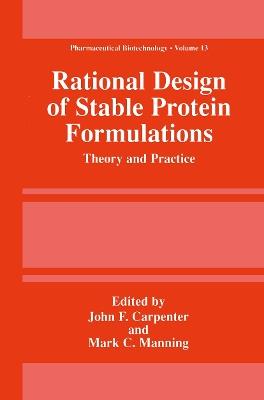 Rational Design of Stable Protein Formulations: Theory and Practice - cover