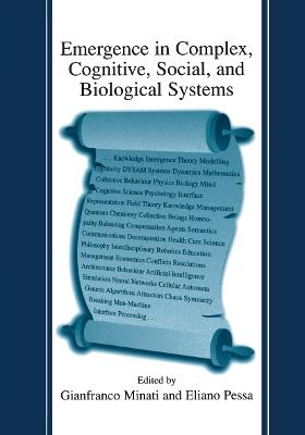 Emergence in Complex, Cognitive, Social, and Biological Systems - cover