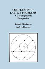 Complexity of Lattice Problems: A Cryptographic Perspective