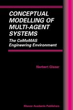 Conceptual Modelling of Multi-Agent Systems: The CoMoMAS Engineering Environment
