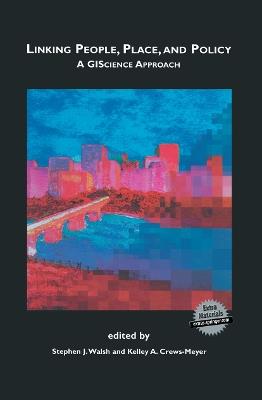 Linking People, Place, and Policy: A GIScience Approach - cover