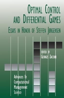 Optimal Control and Differential Games: Essays in Honor of Steffen Jørgensen - cover