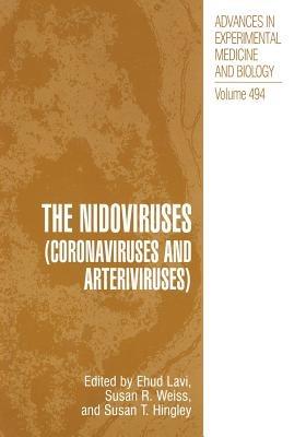 The Nidoviruses: (Coronaviruses and Arteriviruses) - cover
