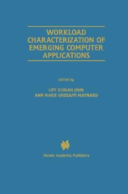 Workload Characterization of Emerging Computer Applications - cover