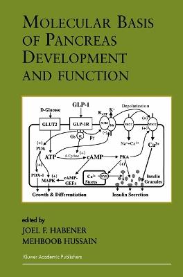 Molecular Basis of Pancreas Development and Function - cover