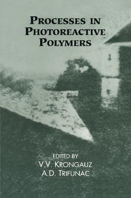 Processes in Photoreactive Polymers - cover