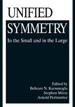 Unified Symmetry: In the Small and in the Large