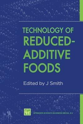 Technology of Reduced-Additive Foods - cover