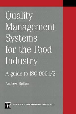 Quality management systems for the food industry: A guide to ISO 9001/2 - cover