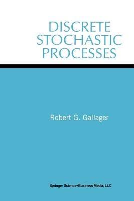 Discrete Stochastic Processes - Robert G. Gallager - cover