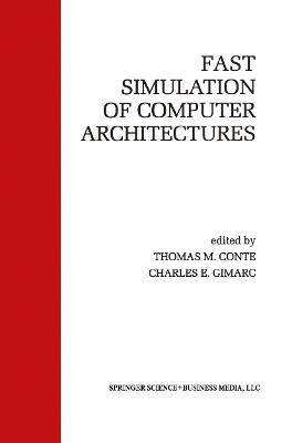 Fast Simulation of Computer Architectures - cover