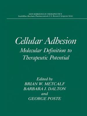 Cellular Adhesion: Molecular Definition to Therapeutic Potential - cover