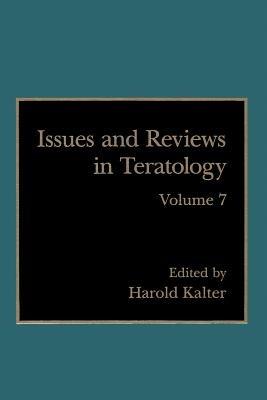 Issues and Reviews in Teratology: Volume 7 - cover