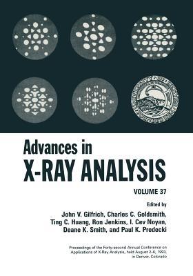 Advances in X-Ray Analysis: Volume 37 - cover