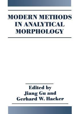Modern Methods in Analytical Morphology - cover