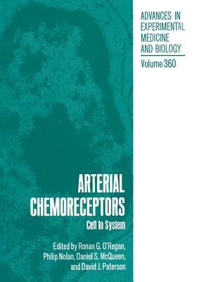 Arterial Chemoreceptors: Cell to System - cover