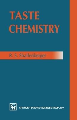 Taste Chemistry - R.S. Shallenberger - cover