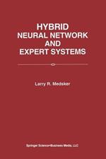 Hybrid Neural Network and Expert Systems