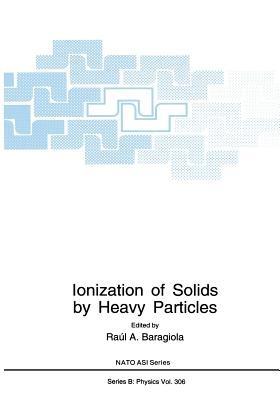 Ionization of Solids by Heavy Particles - cover