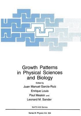 Growth Patterns in Physical Sciences and Biology - cover